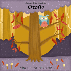 CUENTOS DE LAS ESTACIONES. OTO�O
