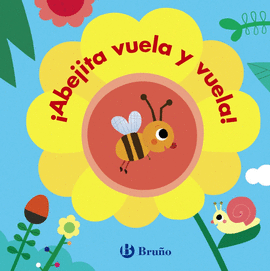 BICHITOS. �ABEJITA VUELA Y VUELA!