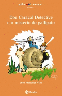 DON CARACOL DETECTIVEE O MISTERIO DO GALLIPATO