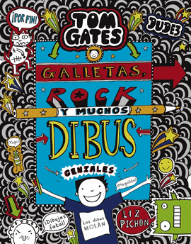 TOM GATES: GALLETAS, ROCK Y MUCHOS DIBUS GENIALES