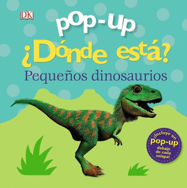 POP-UP. DNDE EST? LOS DINOSAURIOS