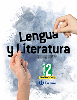 GENERACION B LENGUA Y LITERATURA 2 BACHILLERATO