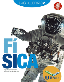 F�SICA 2 BACHILLERATO NUEVA ETAPA BRU�O