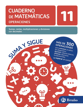 11 SUMAS, RESTAS, MULTIPLICACIONES Y DIVISIONES CON DECIMALES