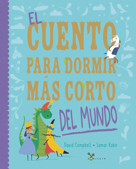 EL CUENTO PARA DORMIR M�S CORTO DEL MUNDO