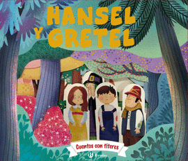 CUENTOS CON TTERES. HANSEL Y GRETEL