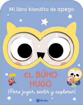 MI LIBRO BLANDITO DE APEGO. EL B�HO HUGO