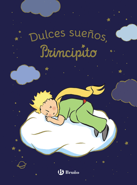 DULCES SUEOS, PRINCIPITO
