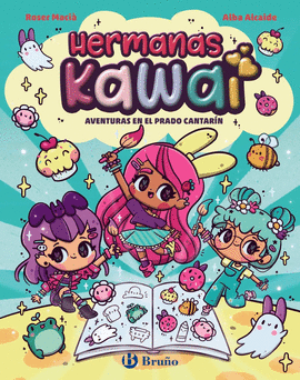 HERMANAS KAWAI, 1. AVENTURAS EN EL PRADO CANTAR�N