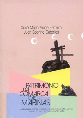 PATRIMONIO DA COMARCA DAS MARIAS