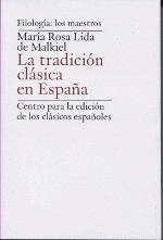LA TRADICI�N CL�SICA EN ESPA�A