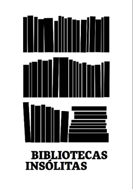 BIBLIOTECAS INSLITAS