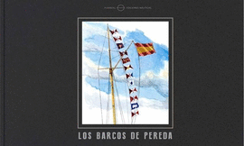 LOS BARCOS DE PEREDA