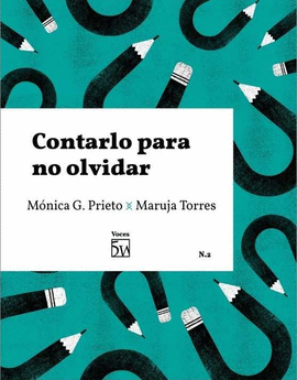 CONTARLO PARA NO OLVIDAR