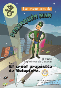 LAS AVENTURAS DE PERENQU�N MAN