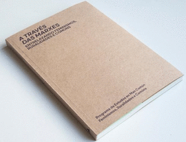 A TRAV�S DAS MARXES