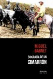 BIOGRAFA DE UN CIMARRN