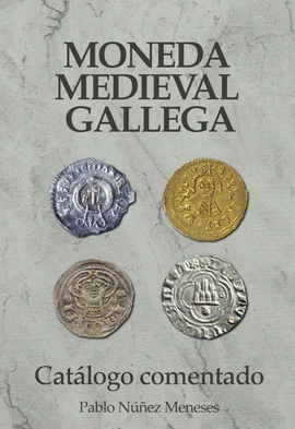 MONEDA MEDIEVAL GALLEGA