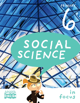 SOCIAL SCIENCE 6. IN FOCUS.