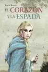 EL CORAZN Y LA ESPADA