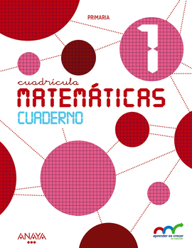 MATEM�TICAS 1. CUADERNO. CUADR�CULA.