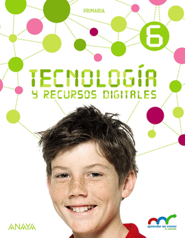 TECNOLOGA Y RECURSOS DIGITALES 6.