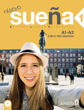 NUEVO SUE�A 1. LIBRO DEL ALUMNO