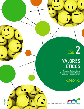 VALORES �TICOS 2�ESO. GALICIA. APRENDER � CRECER EN CONEXI�N