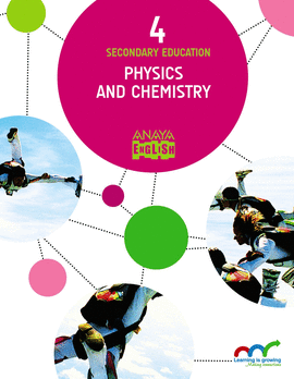 PHYSICS AND CHEMISTRY 4�ESO. APRENDER ES CRECER EN CONEXI�N