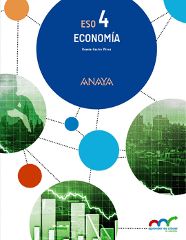 ECONOM�A 4�ESO. APRENDER ES CRECER EN CONEXI�N