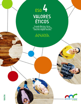 VALORES �TICOS 4�ESO. APRENDER � CRECER EN CONEXI�N