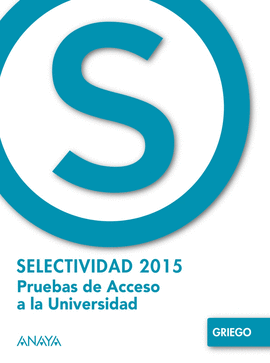 GRIEGO  SELECTIVIDAD EX�MENES DE 2015