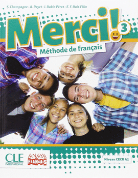 MERCI!. MTHODE DE FRANAIS 3.