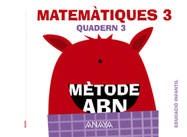QUADERN MATEM�TIQUES 3 *ABN* INFANTIL 5 ANYS 2016