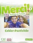 MERCI! METHODE DE FRAN�AIS 1� ESO (CAHIER)