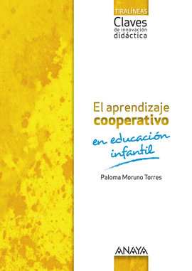 EL APRENDIZAJE COOPERATIVO EN EDUCACI�N INFANTIL.