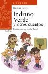 INDIANO VERDE Y OTROS CUENTOS