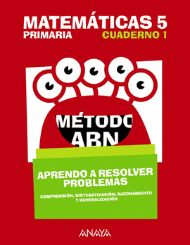 MATEMTICAS 5. MTODO ABN. APRENDO A RESOLVER PROBLEMAS 1.