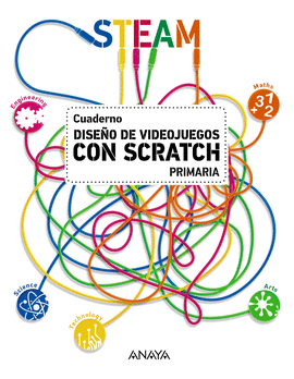 DISEO DE VIDEOJUEGOS CON SCRATCH. CUADERNO.