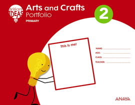 ARTS AND CRAFTS 2 + PORTFOLIO. PUPIL'S BOOK