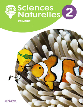 SCIENCES NATURELLES 2. LIVRE DE L'LVE