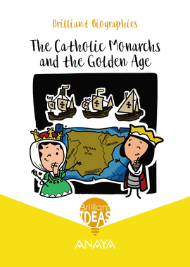 THE CATHOLIC MONARCHS AND THE GOLDEN AGE