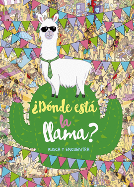 DNDE EST LA LLAMA? BUSCA Y ENCUENTRA