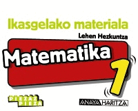 MATEMATIKA 1. HORMA-IRUDIAK.