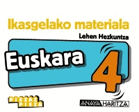 EUSKARA 4. HORMA-IRUDIAK.