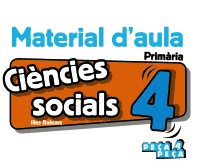 CI�NCIES SOCIALS 4. MATERIAL D'AULA.