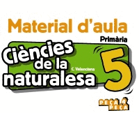 CI�NCIES DE LA NATURALESA 5. MATERIAL D'AULA.