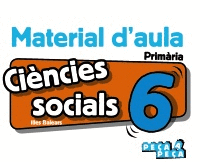 CI�NCIES SOCIALS 6. MATERIAL D'AULA.