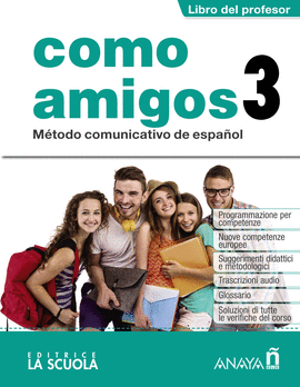 COMO AMIGOS 3 (B1). LIBRO DEL PROFESOR