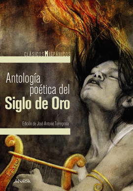 ANTOLOGA POTICA DEL SIGLO ORO